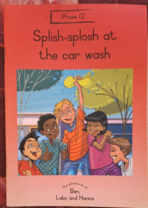 Splish-Splosh At The Car Wash – Dr Nalize Scheepers secondhand book