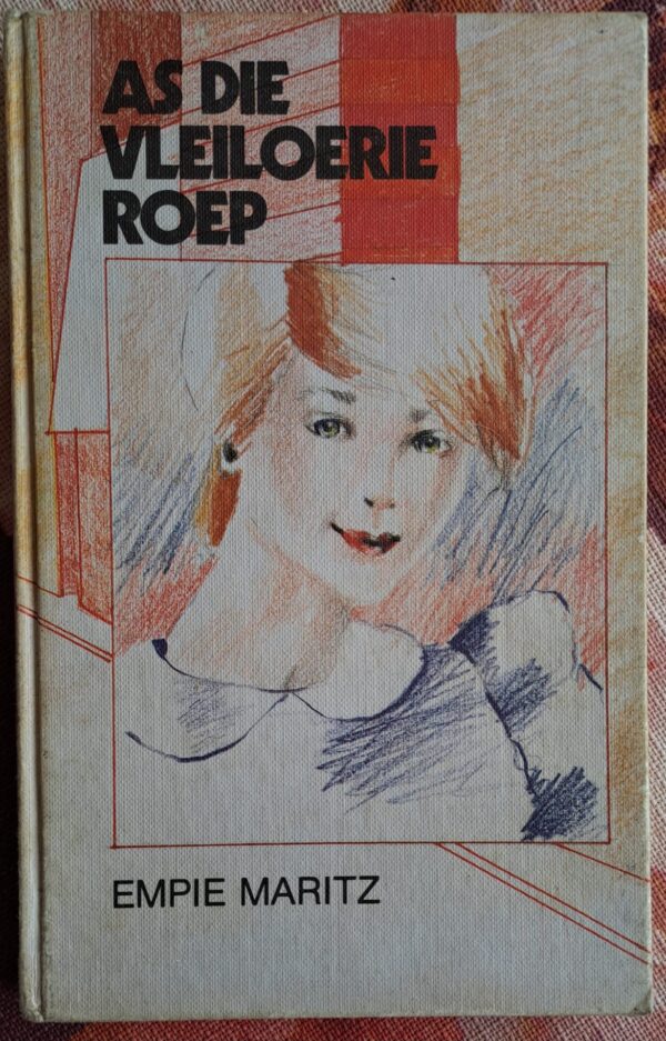 As Die Vleiloerie Roep – Empie Maritz secondhand book