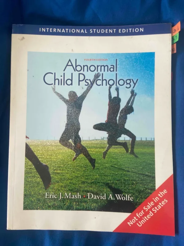 Abnormal Child Psychology - Eric Mash & David Wolfe