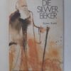 Die Silwer Beker – Susan Kotzé secondhand book