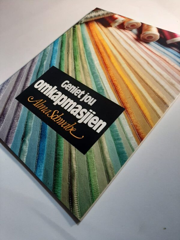 Geniet Jou Omkapmasjien – Alma Schwabe secondhand book