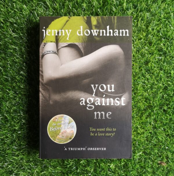 You Against Me - Jenny Downham
