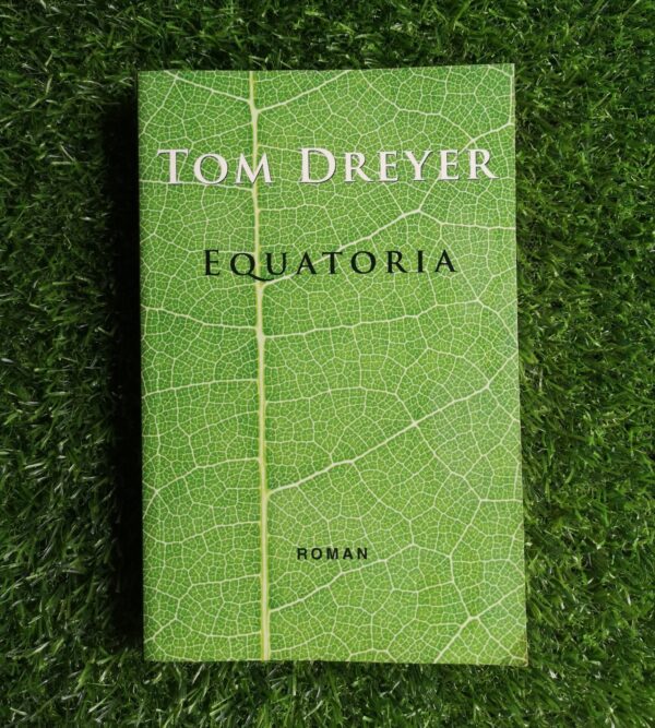 Equatoria – Tom Dreyer secondhand book