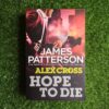 Alex Cross: Hope To Die - James Patterson