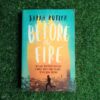 Before The Fire - Sarah Butler