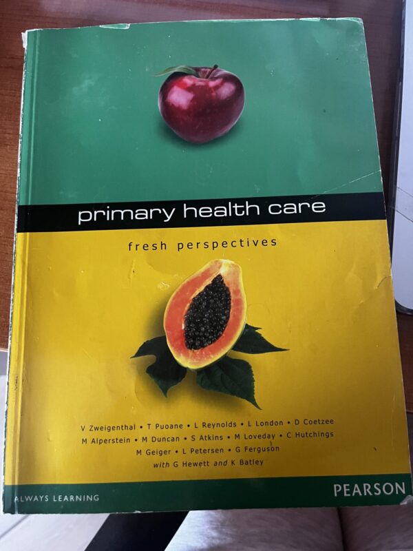 Primary Health Care: Fresh Perspectives – V. Zweigenthal Et Al secondhand book