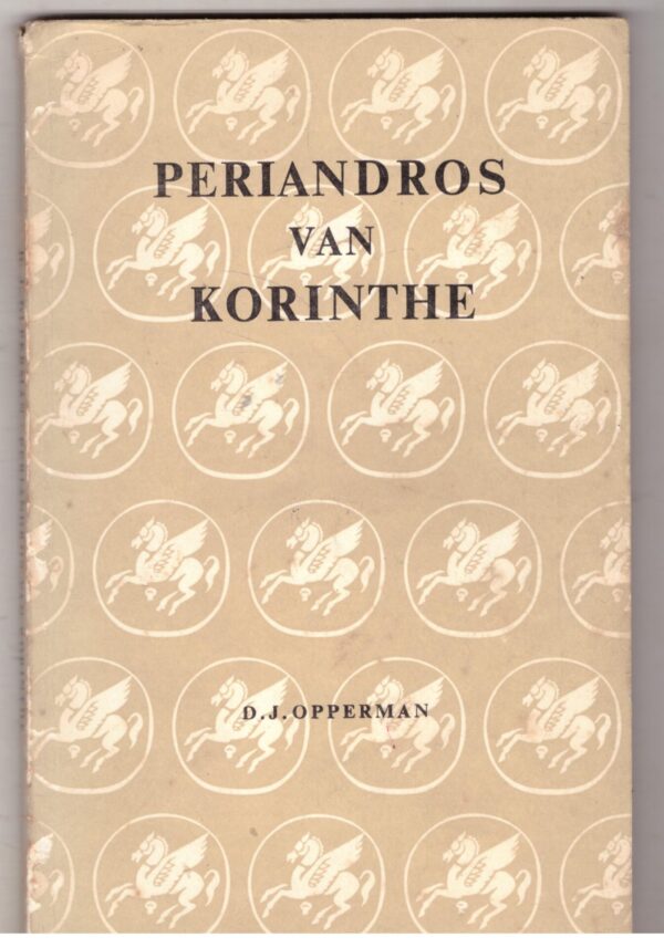 Periandros Van Korinthe -- D.J. Opperman
