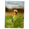 Reader's Digest Spectacular World Of Southern African Birds