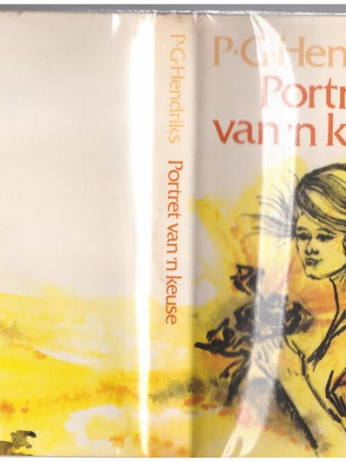 Portret Van ‘n Keuse — P. G. Hendriks secondhand book