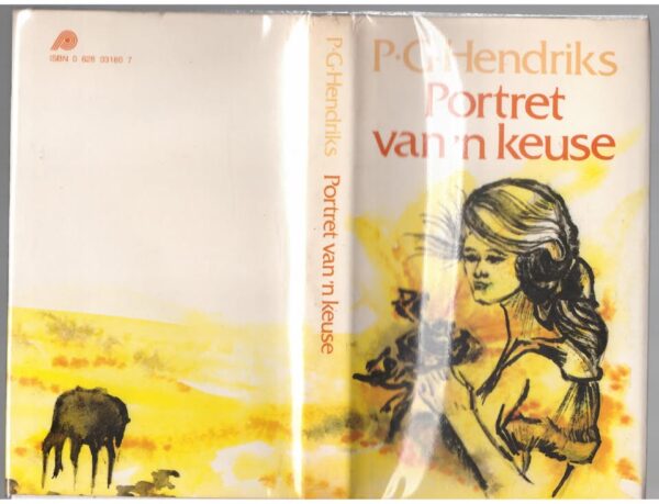 Portret Van ‘n Keuse — P. G. Hendriks secondhand book