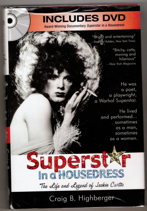 Superstar In A Housedress - Craig B. Highberger