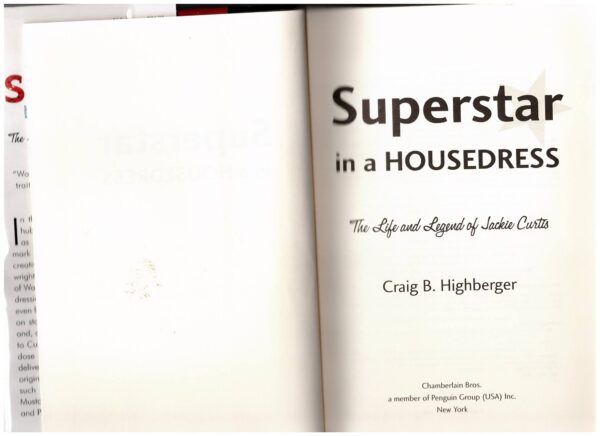 Superstar In A Housedress - Craig B. Highberger