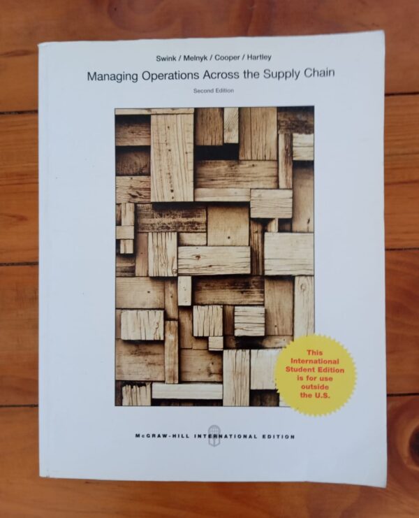Managing Operations Across the Supply Chain – Morgan Swink Et Al. secondhand book
