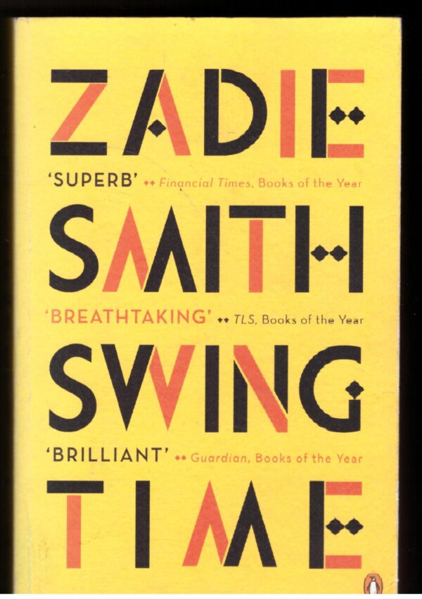 Swing Time - Zadie Smith