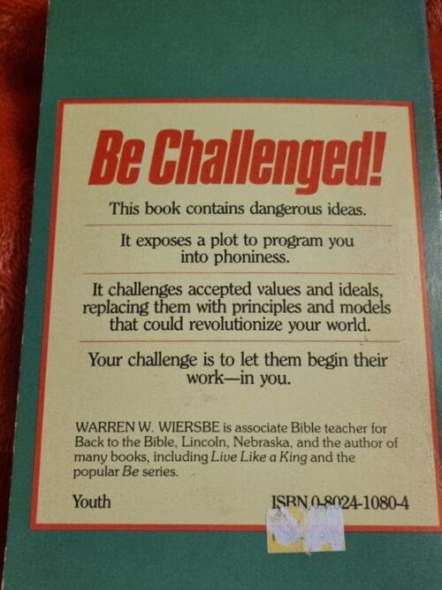 Be Challenged! Profiles Of Six Bible Teenagers – Warren W. Wiersbe secondhand book