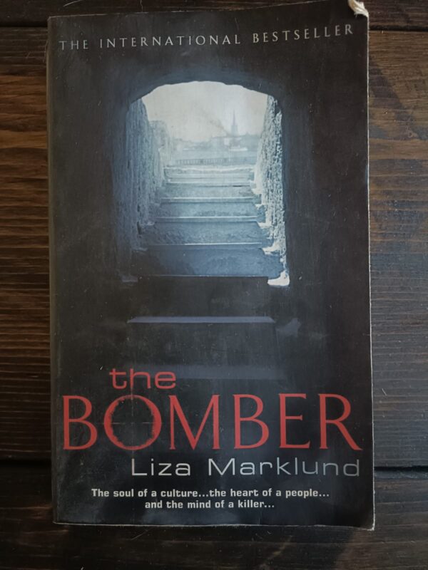 The Bomber - Liza Marklund