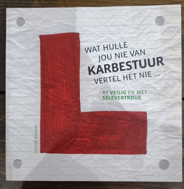 Wat Hulle Jou Nie Van Karbestuur Vertel Het Nie - Justus Visagie