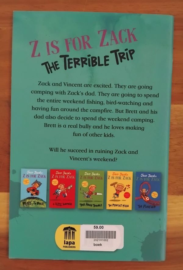Z is for Zack, The terrible trip B Z Is For Zack: The Terrible Trip - Jaco Jacobs