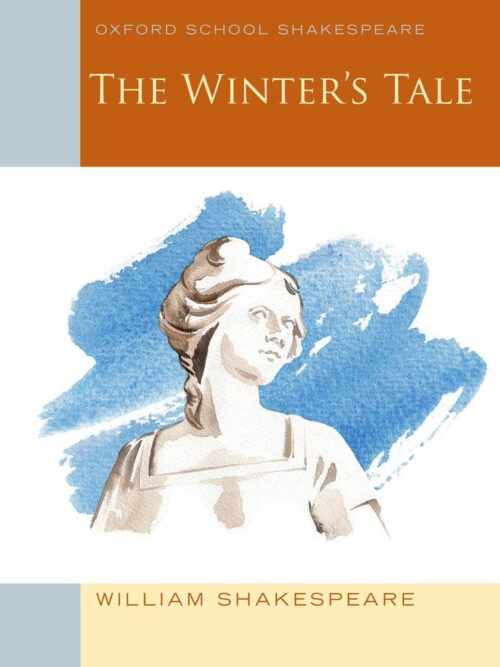 Oxford School: The Winter's Tale - William Shakespeare