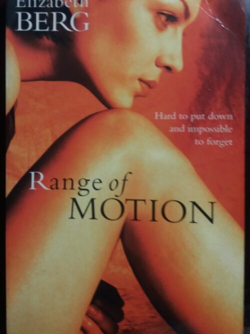 Range Of Motion - Elizabeth Berg
