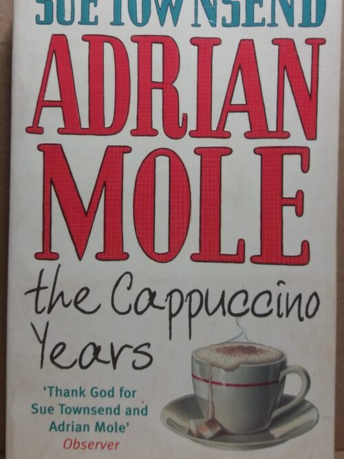 The Cappuccino Years - Sue Townsend