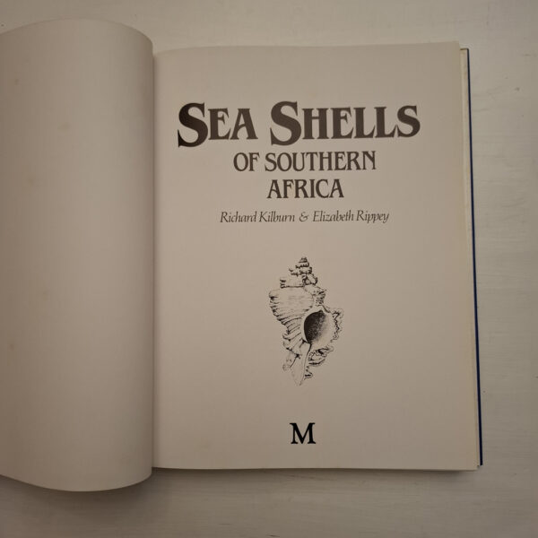 Sea Shells Of Southern Africa - Richard Kilburn & Elizabeth Rippey