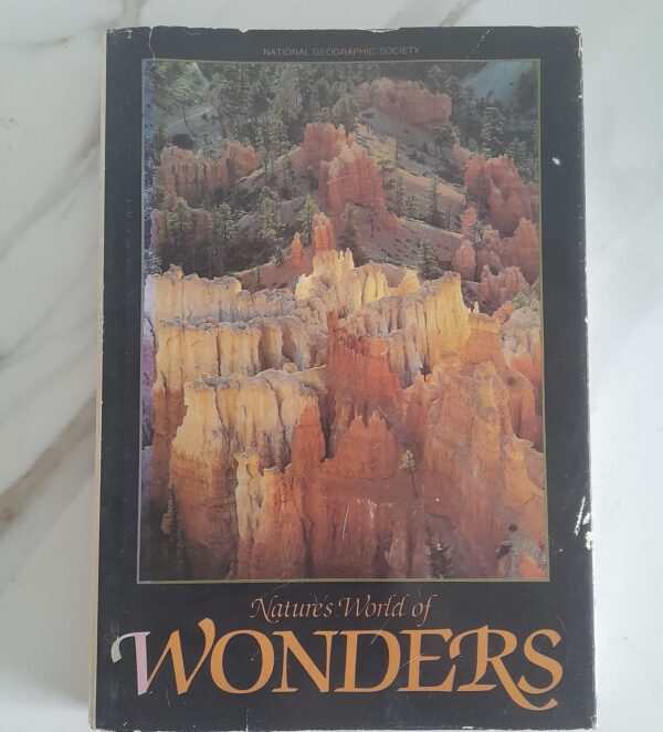 Nature's World Of Wonders - National Geographic Society Nature’s World Of Wonders – National Geographic Society secondhand book