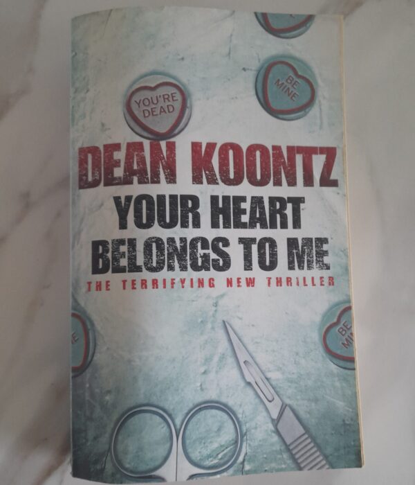 Your Heart Belongs To Me - Dean Koontz Your Heart Belongs To Me – Dean Koontz secondhand book