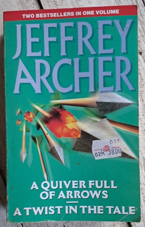 A Quiver Full Of Arrows & A Twist In The Tale Omnibus – Jeffrey Archer secondhand book