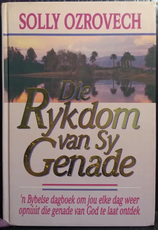 Die Rykdom Van Sy Genade – Solly Ozrovech secondhand book