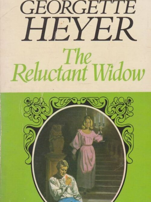 The Reluctant Widow - Georgette Heyer