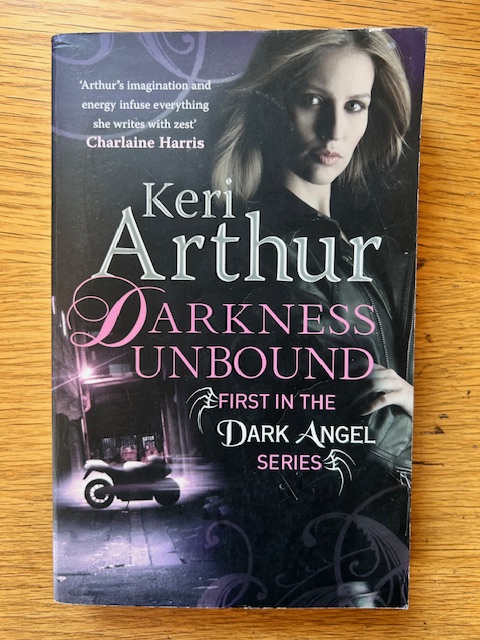 Darkness Unbound - Keri Arthur