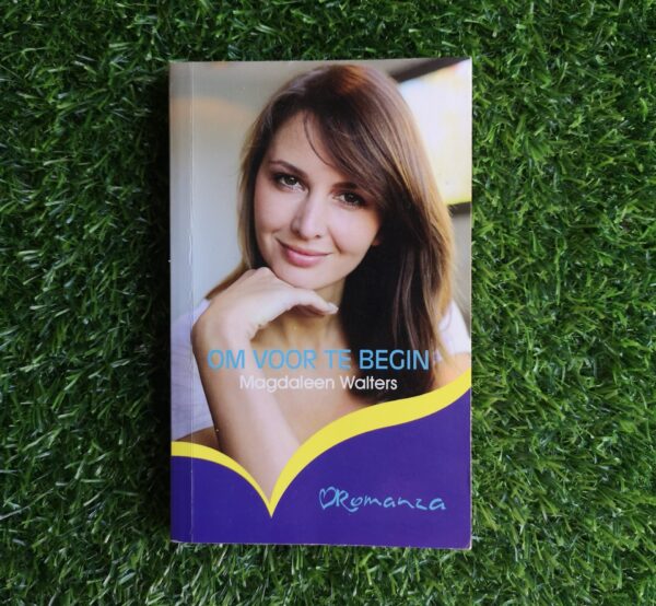 Om Voor Te Begin - Magdaleen Walters