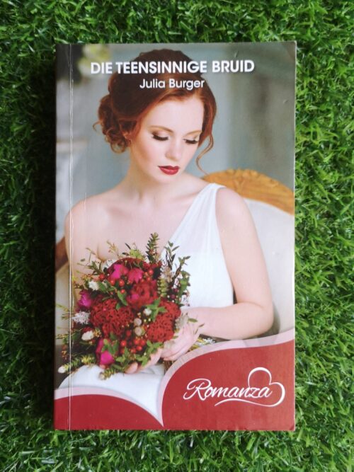 Die Teensinnige Bruid - Julia Burger