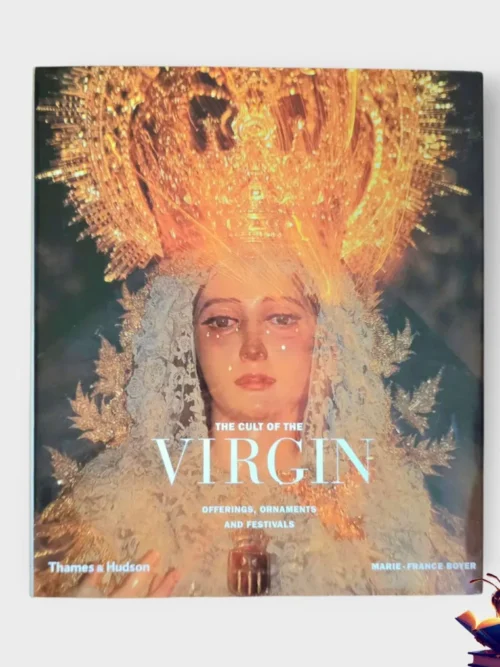The Cult Of The Virgin - Marie-France Boyer