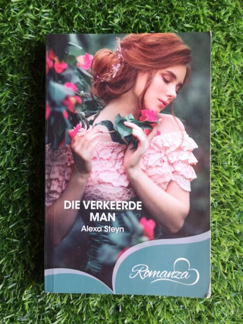 Die Verkeerde Man - Alexa Steyn