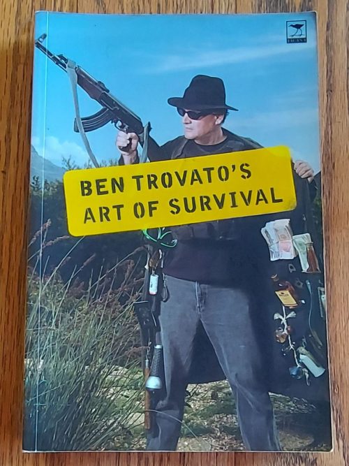 Ben Trovato's Art Of Survival