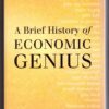 A Brief History Of Economic Genius – Paul Strathern secondhand book