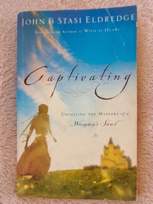 Captivating - John & Stasi Eldredge