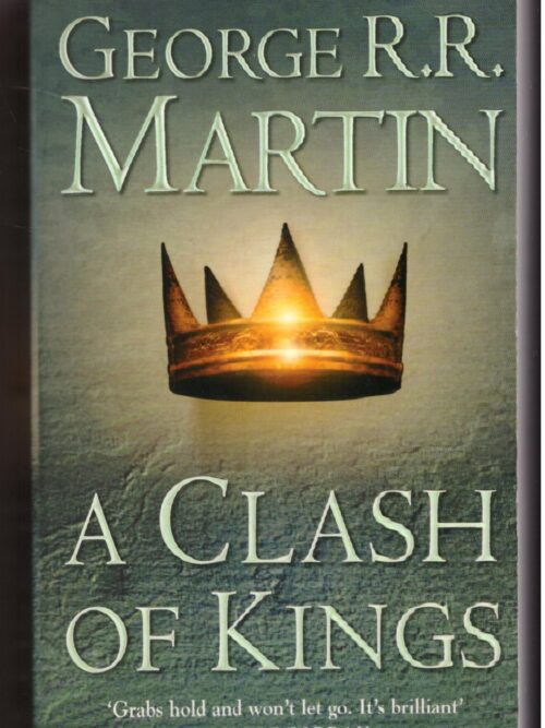 A Clash Of Kings - George R.R. Martin