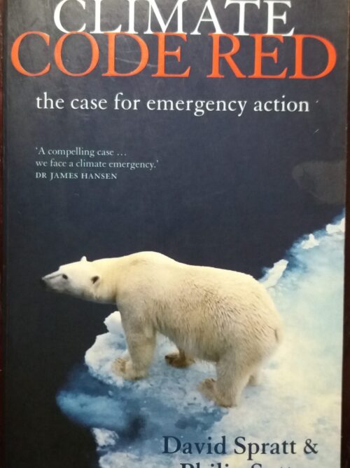 Climate Code Red - David Spratt & Philip Sutton