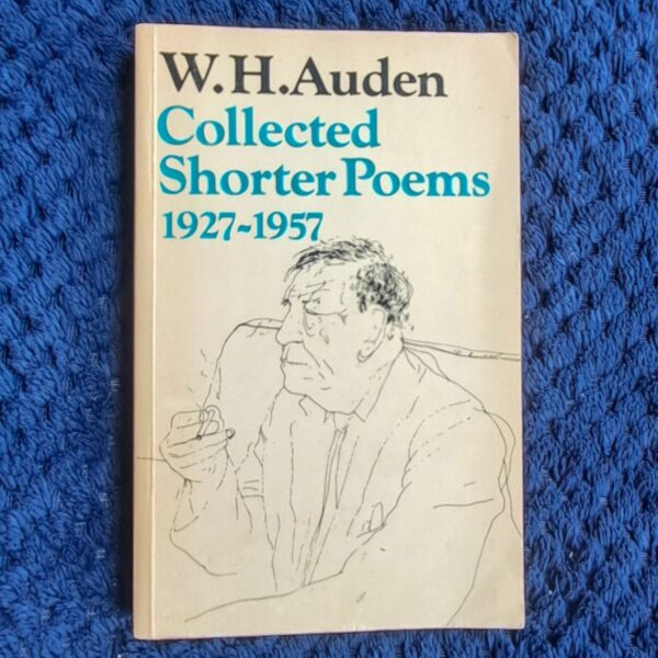 Collected Shorter Poems 1927-1957 - W.H. Auden
