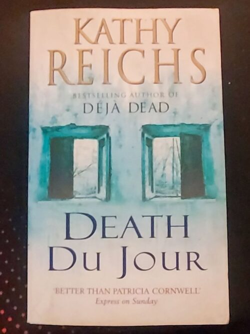 Death Du Jour - Kathy Reichs