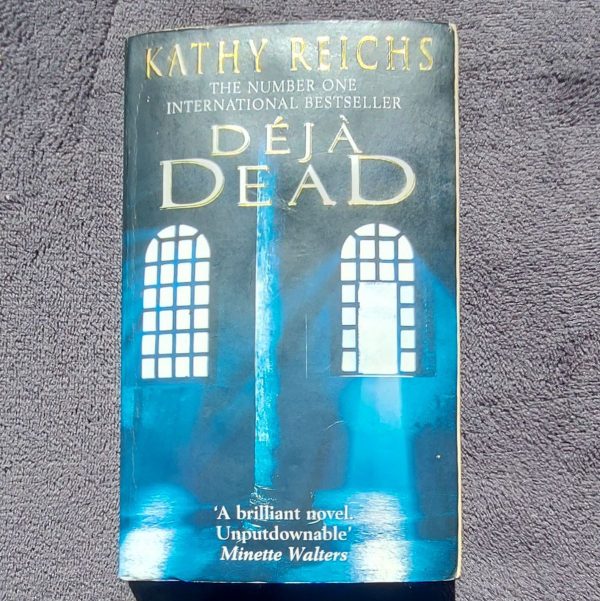 Déja Dead - Kathy Reichs