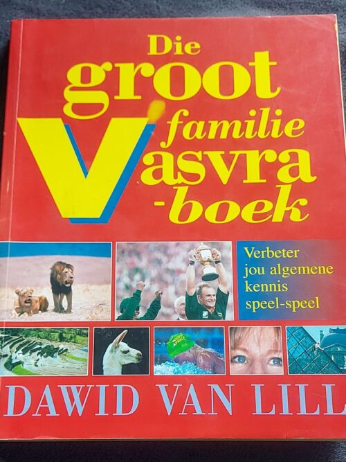Die Groot Familie Vasvraboek - Dawid Van Lill