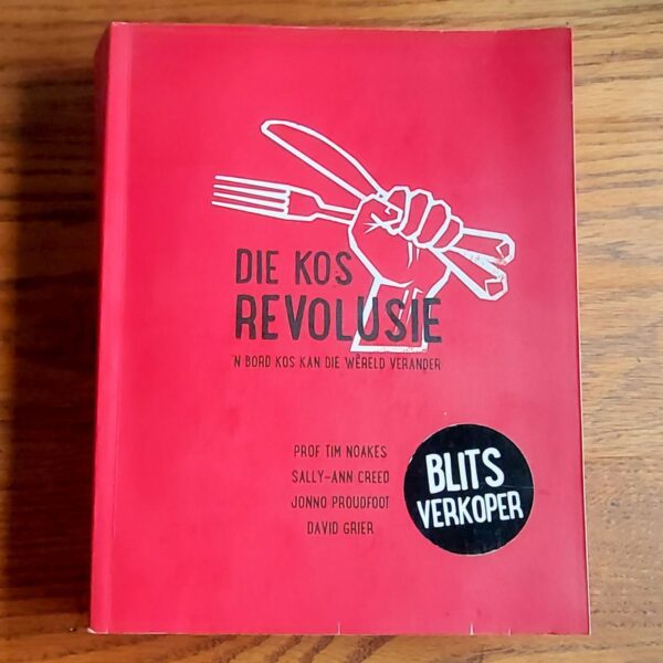 Die Kos Revolusie - Tim Noakes Et Al