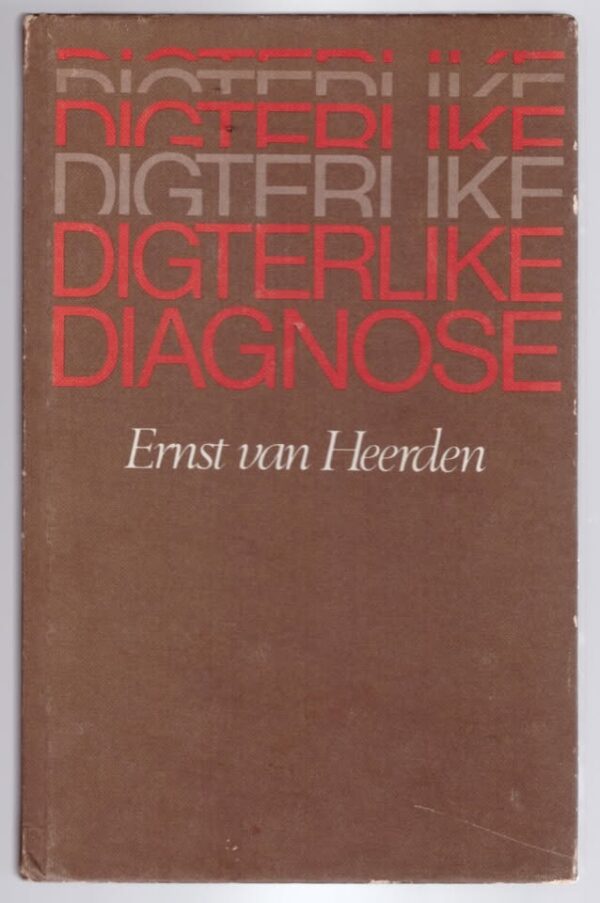 Digterlike Diagnose -- Ernst Van Heerden