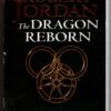 Wheel Of Time: The Dragon Reborn #3 -- Robert Jordan