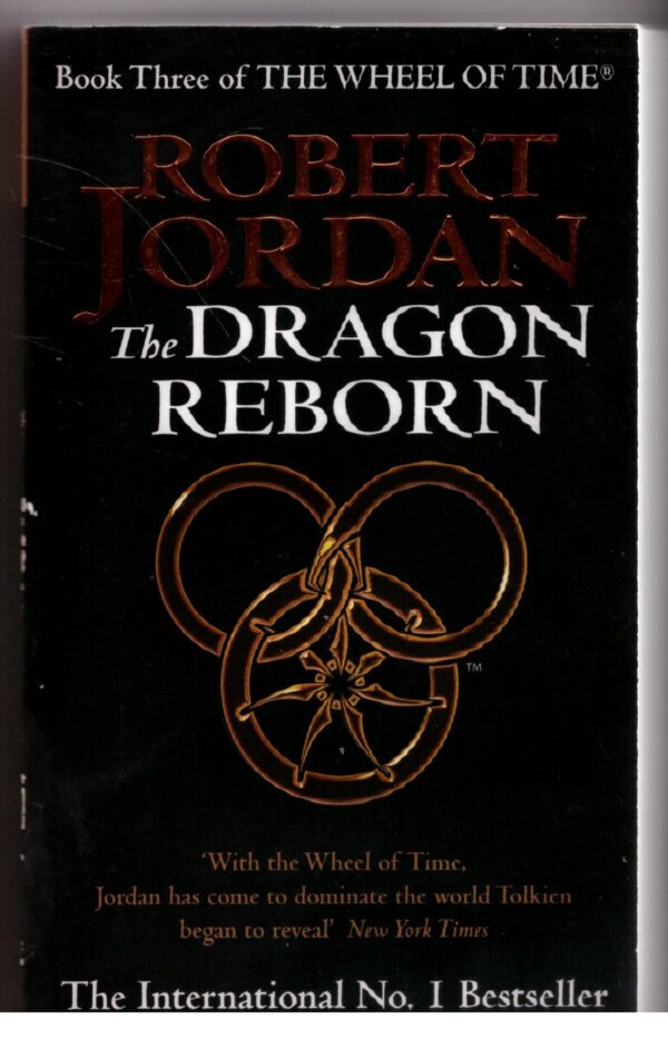 Wheel Of Time: The Dragon Reborn #3 -- Robert Jordan