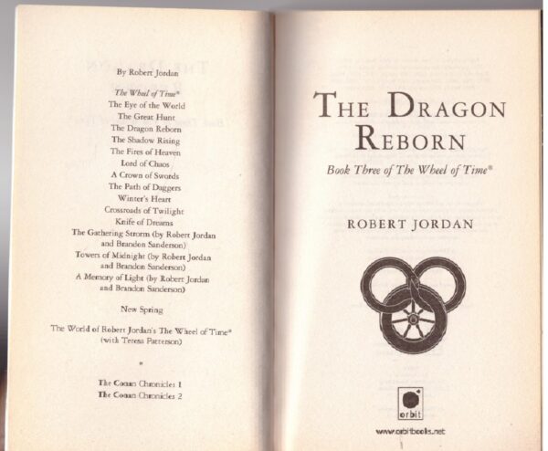 Wheel Of Time: The Dragon Reborn #3 -- Robert Jordan